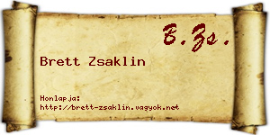 Brett Zsaklin névjegykártya